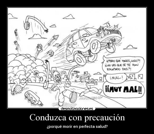 carteles conducir desmotivaciones