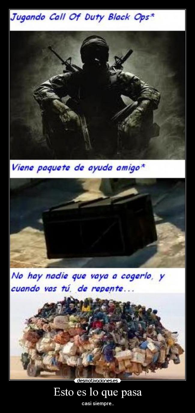 Esto es lo que pasa -