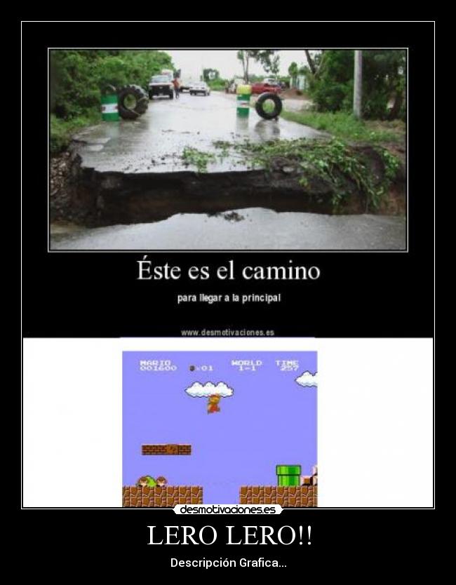 LERO LERO!! - Descripción Grafica...