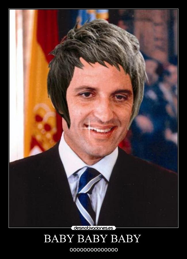 BABY BABY BABY - OOOOOOOOOOOOOO