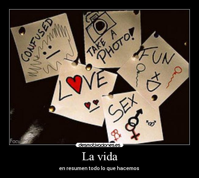 La vida -