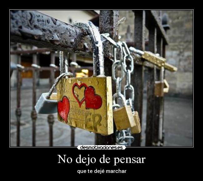No dejo de pensar -
