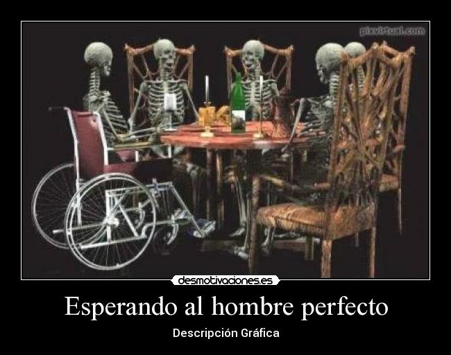 Esperando al hombre perfecto - 