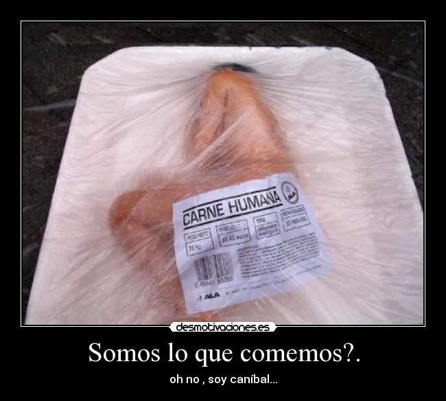 Somos lo que comemos?. - 