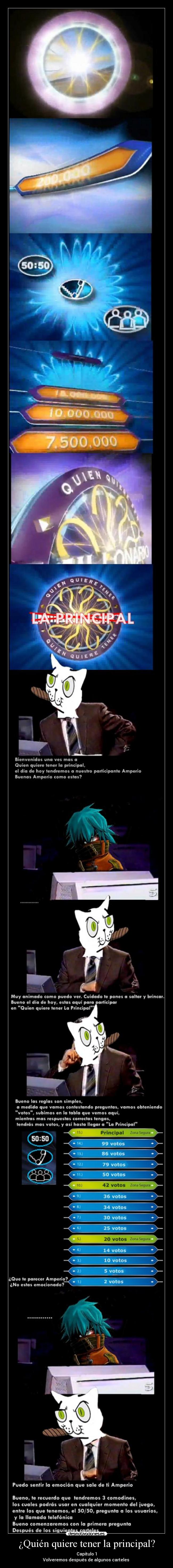 ¿Quién quiere tener la principal? - 