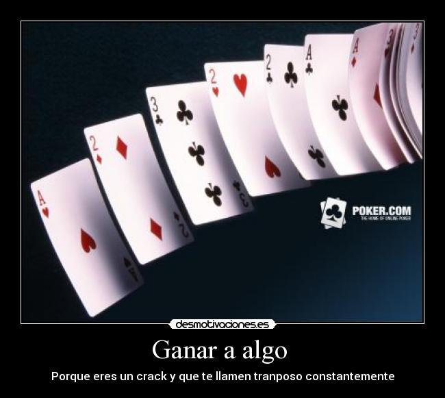 carteles angelitolanza15 ganar tramposo crack desmotivaciones