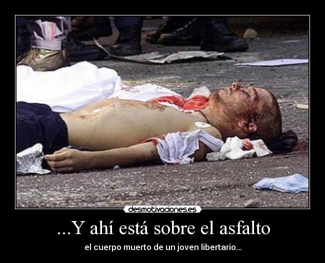 ...Y ahí está sobre el asfalto -