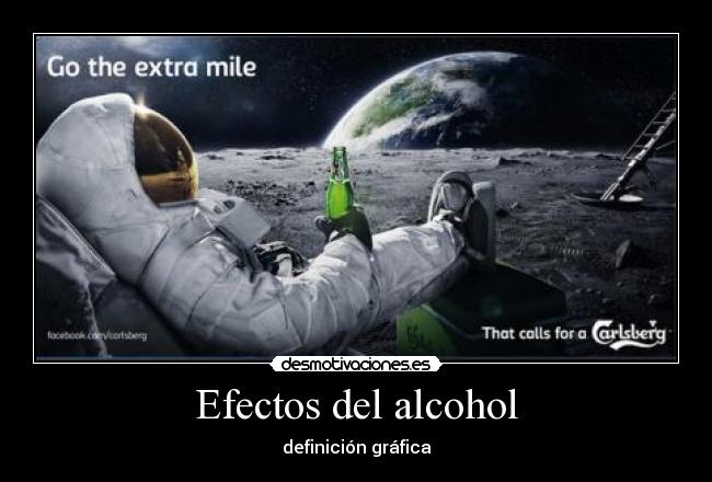 carteles efectos del alcohol desmotivaciones