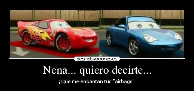 Nena... quiero decirte... - 