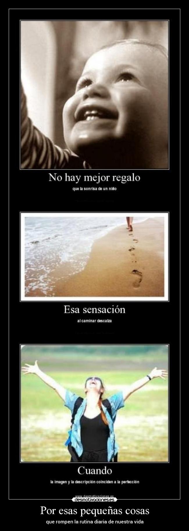 Por esas pequeñas cosas -