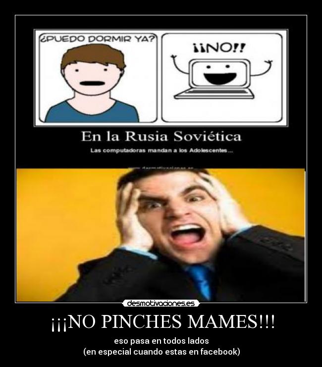 carteles computadoraspinchemamesfacebook rusia sovieticarespuestadormirnoadolescentes desmotivaciones