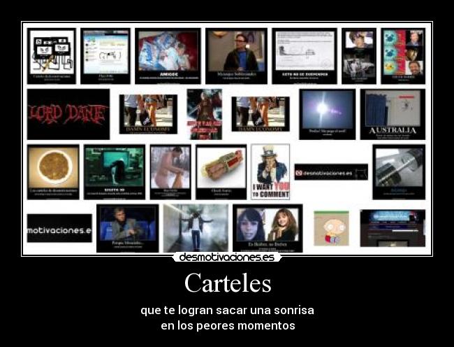 Carteles - que te logran sacar una sonrisa
en los peores momentos