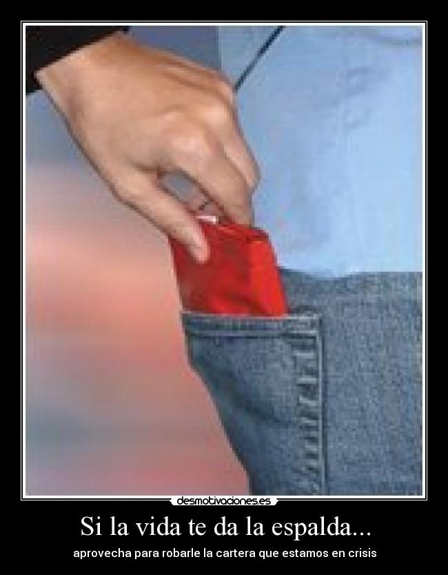 carteles vida vida desmotivaciones