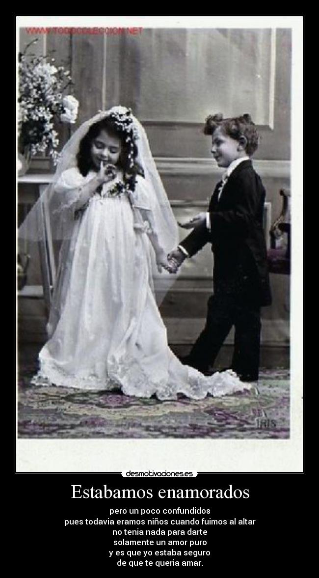 Estabamos enamorados -