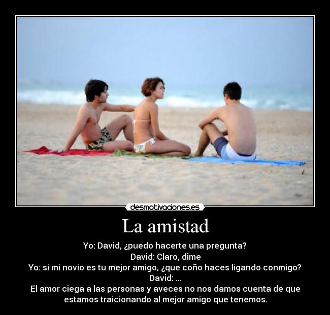 La amistad - 