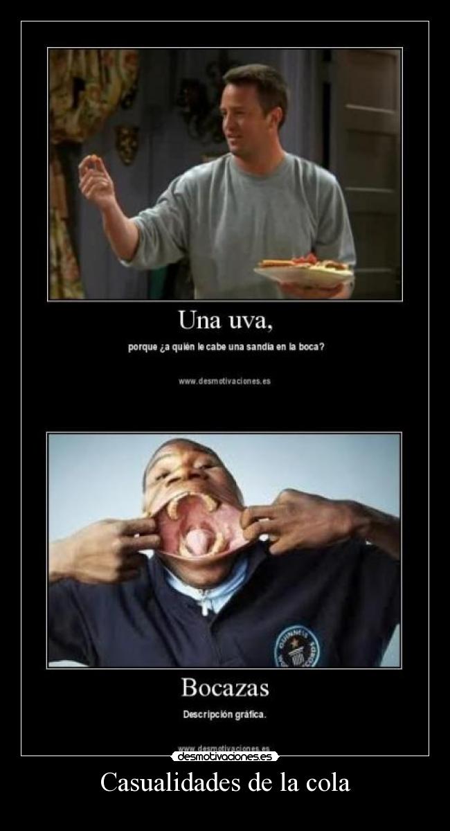 Casualidades de la cola -