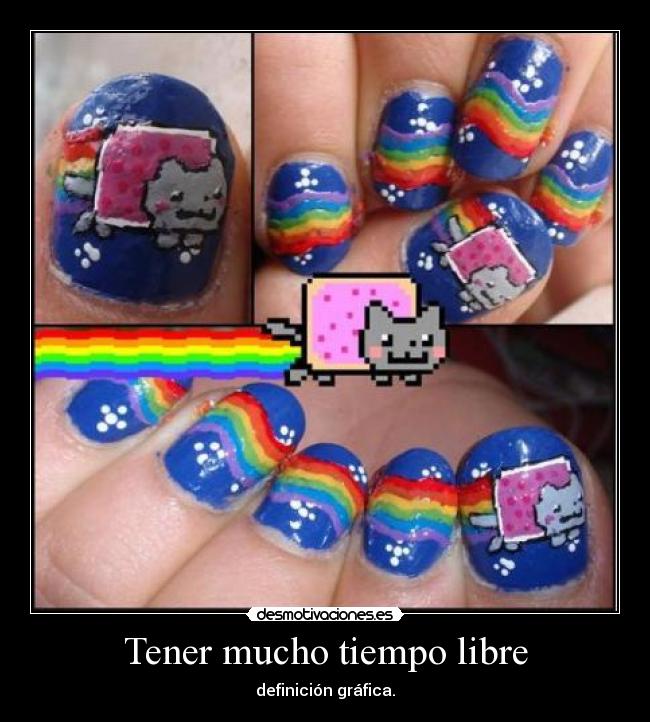 Tener mucho tiempo libre -