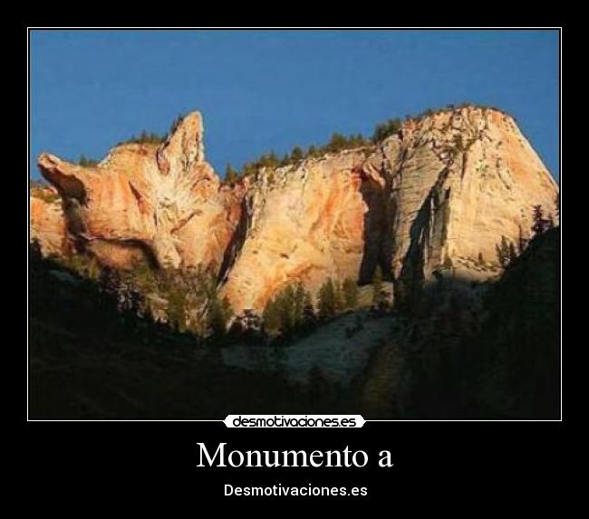 carteles monumento desmotivaciones