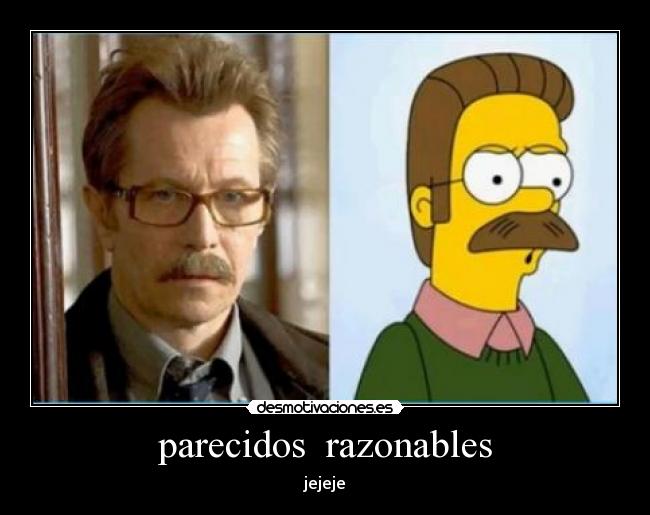 parecidos razonables -