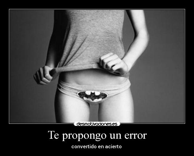 Te propongo un error - 