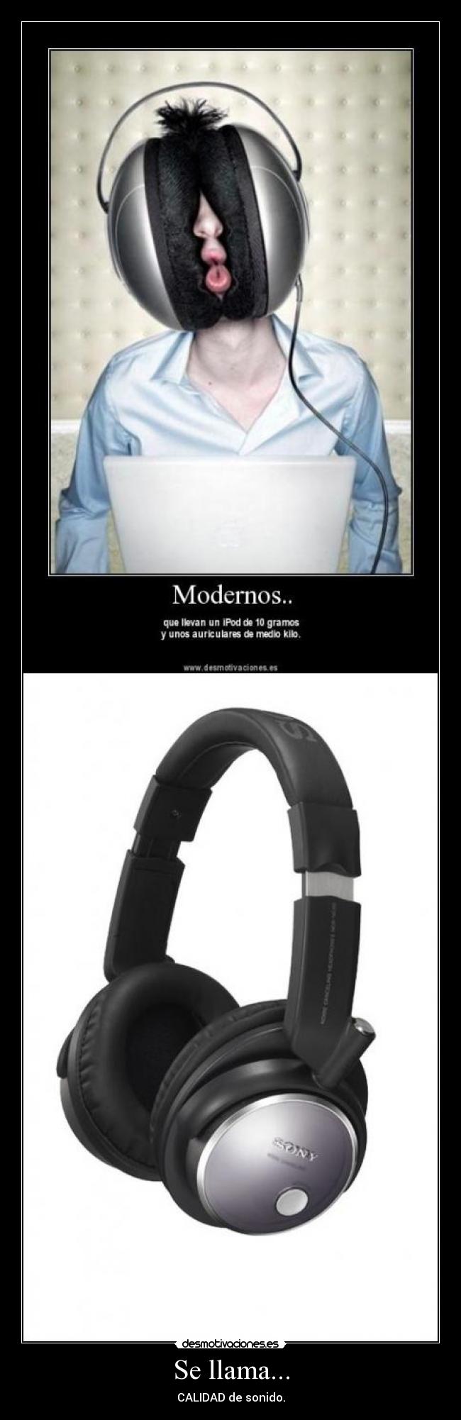 Se llama... - CALIDAD de sonido.