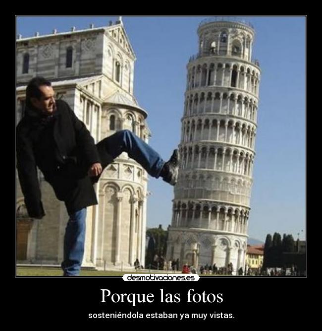 Porque las fotos -