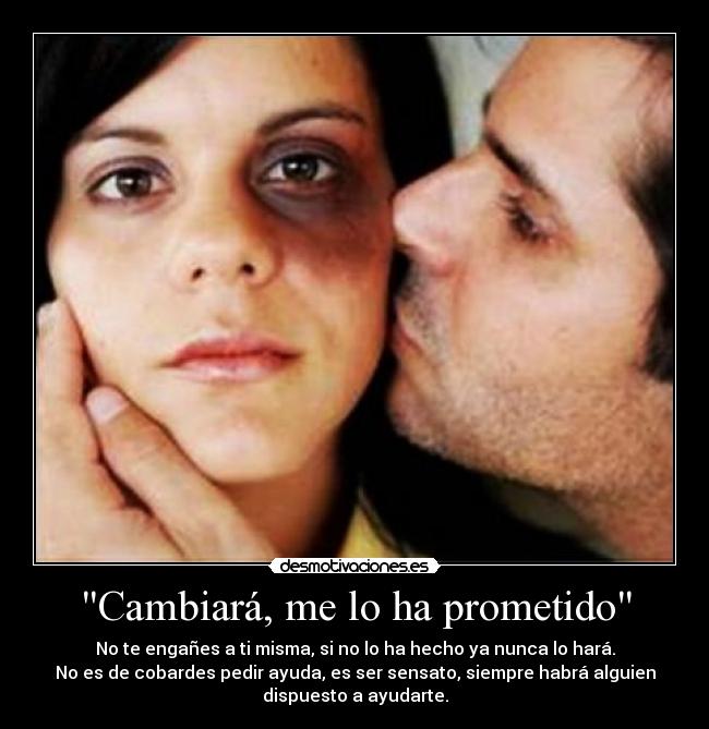 Cambiará, me lo ha prometido - 