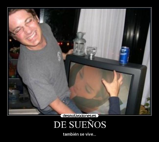 DE SUEÑOS -