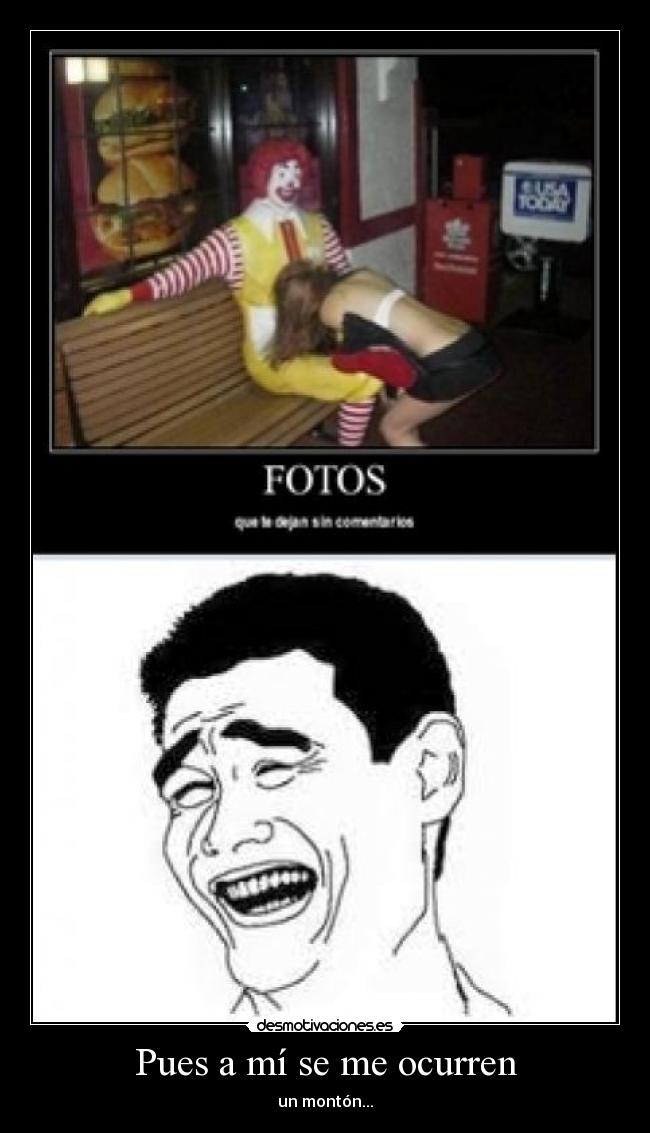 Pues a mí se me ocurren - 