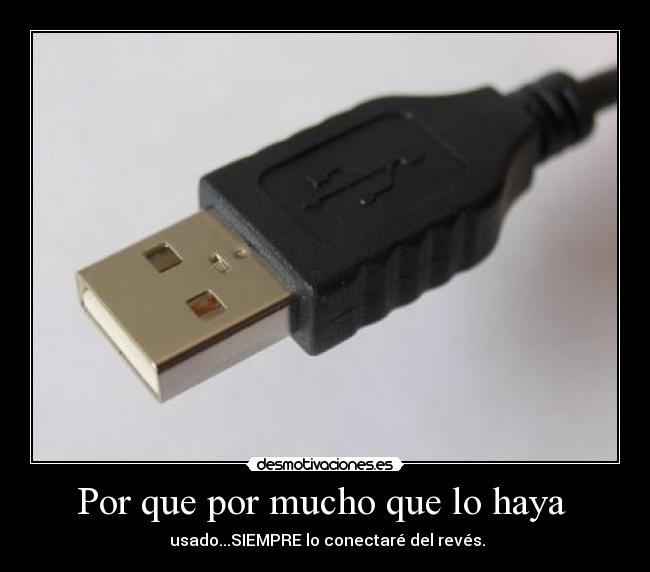 Por que por mucho que lo haya -