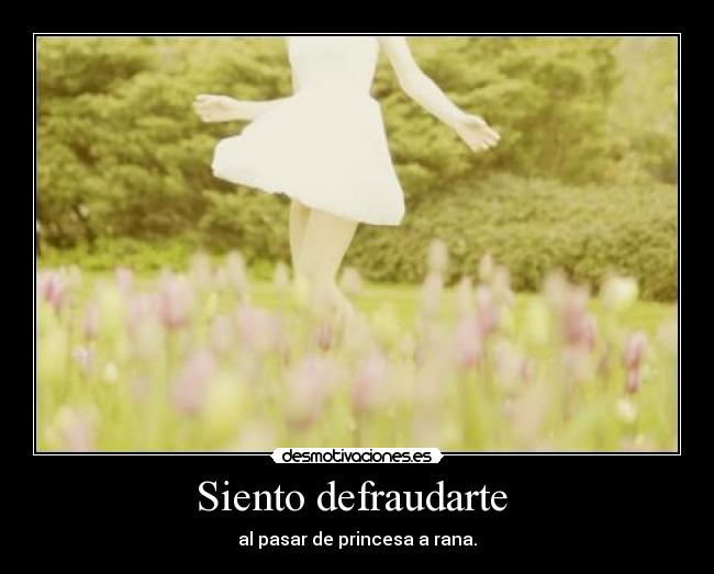 Siento defraudarte  - 