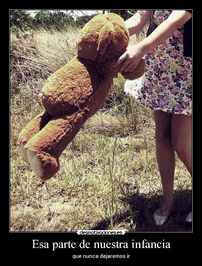 Esa parte de nuestra infancia - 