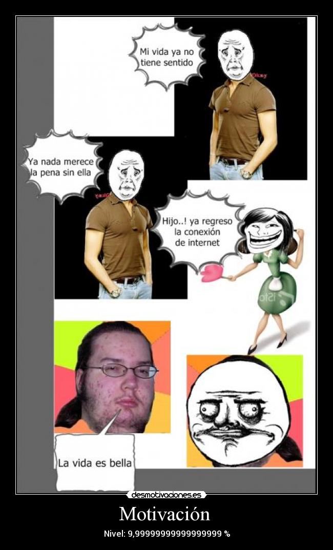 Motivación - Nivel: 9,99999999999999999 %