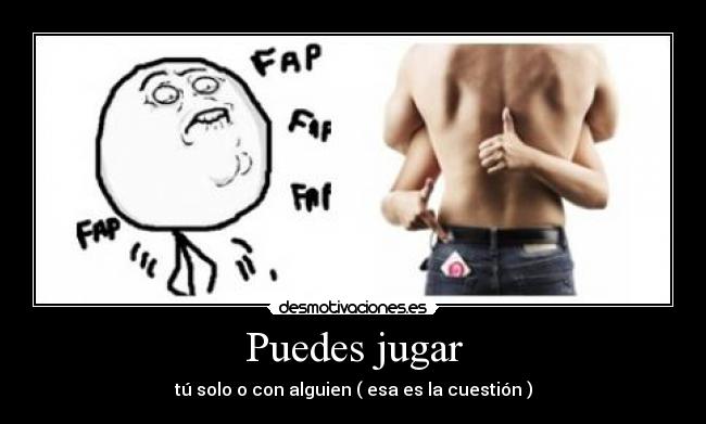 Puedes jugar - 