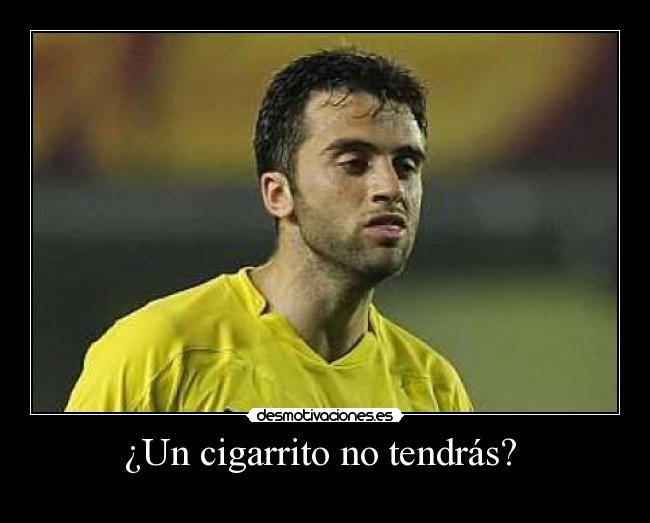 ¿Un cigarrito no tendrás?  - 