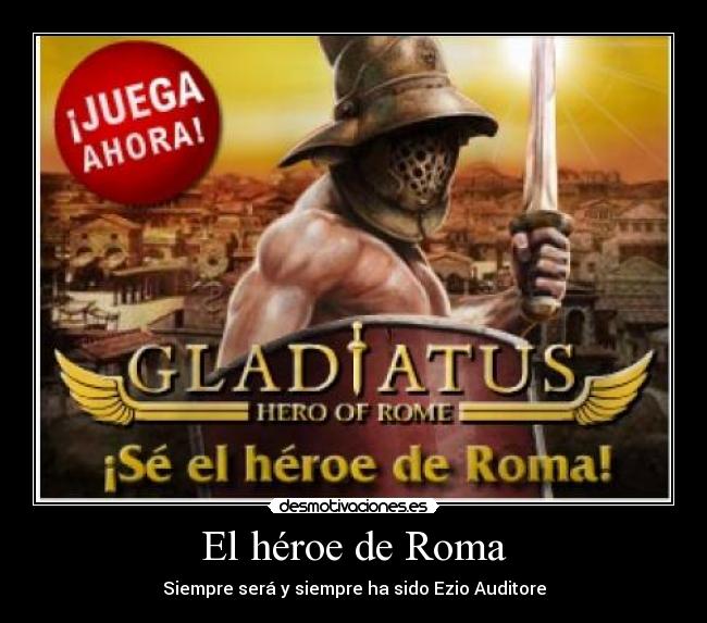 El héroe de Roma - 