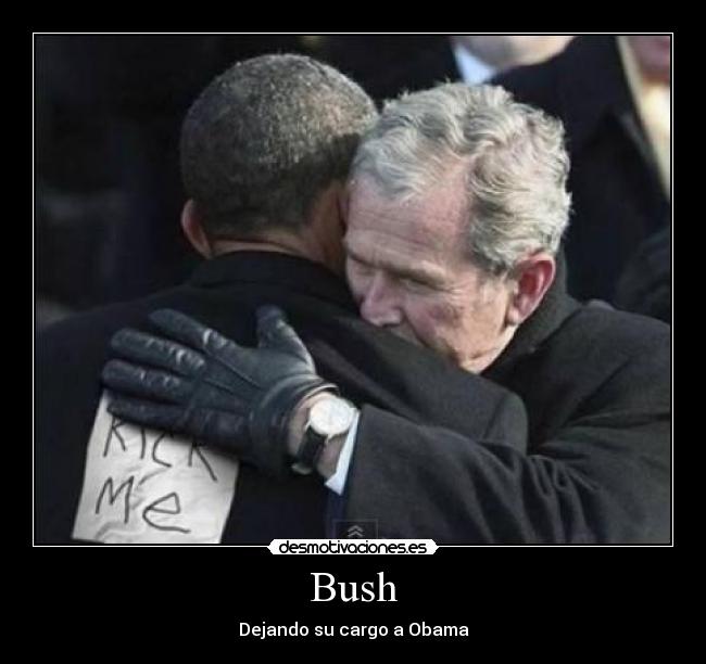 Bush - Dejando su cargo a Obama