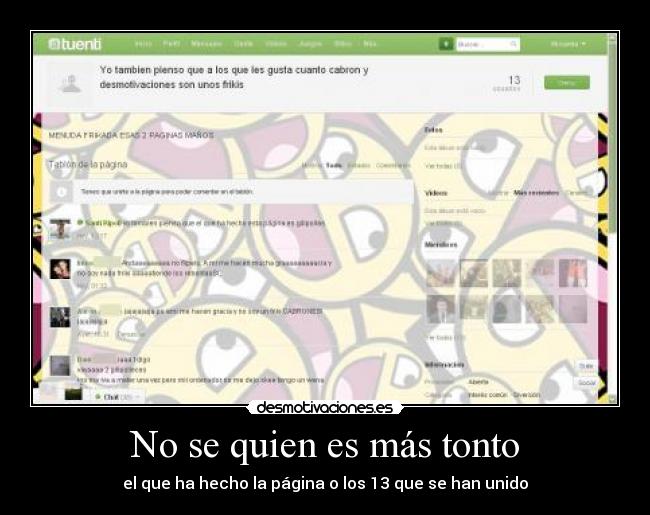 No se quien es más tonto -