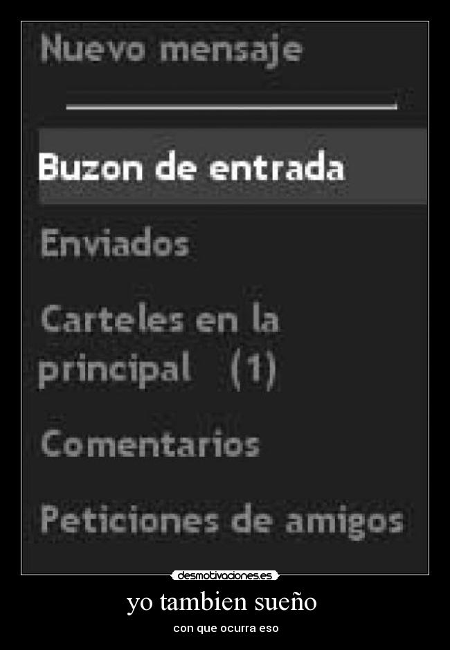 yo tambien sueño  - 