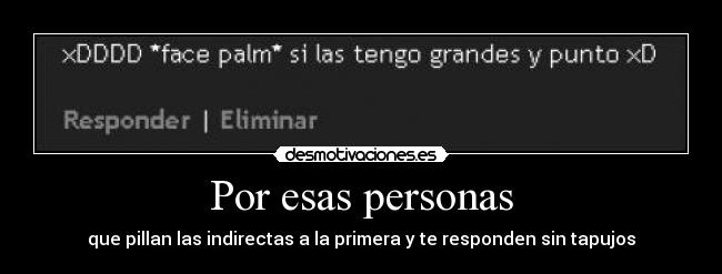 Por esas personas -