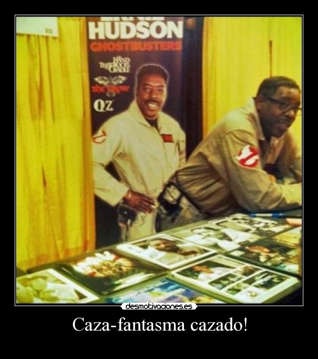 Caza-fantasma cazado! -