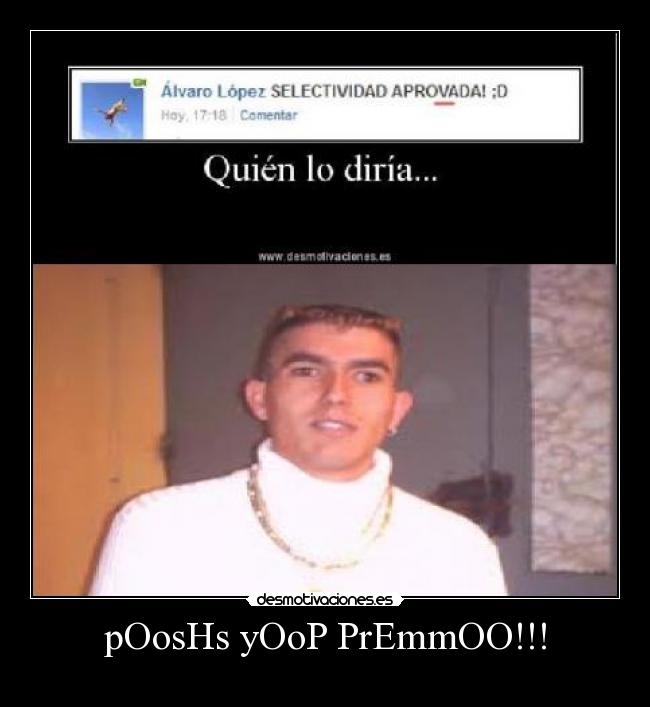 pOosHs yOoP PrEmmOO!!! -