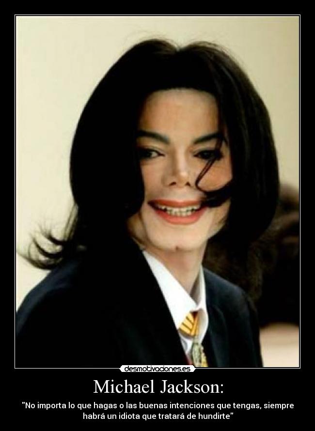 Michael Jackson: - 