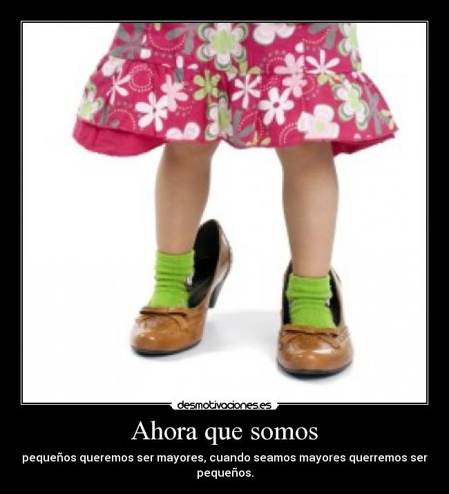 Ahora que somos -