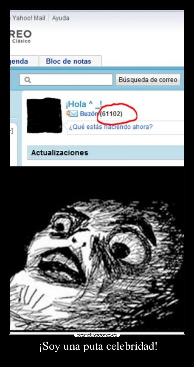 ¡Soy una puta celebridad! -