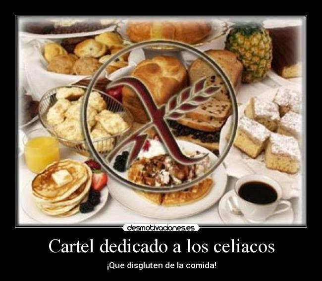 Cartel dedicado a los celiacos -
