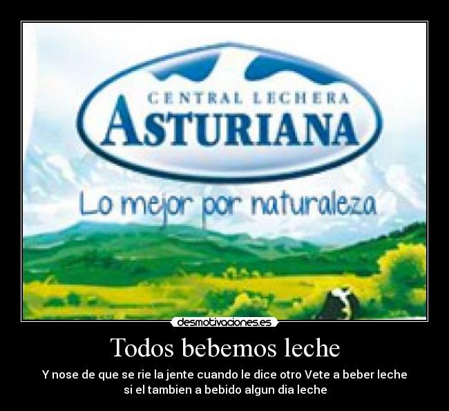 carteles leche asturiana desmotivaciones