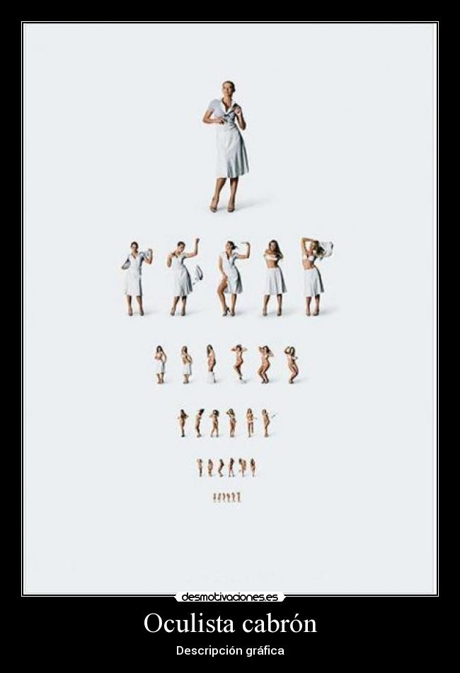 Oculista cabrón -