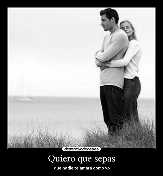 Quiero que sepas -