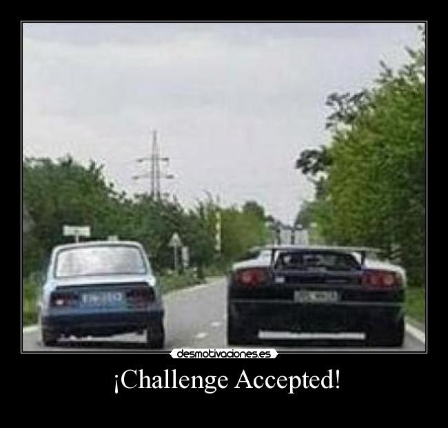 ¡Challenge Accepted! -